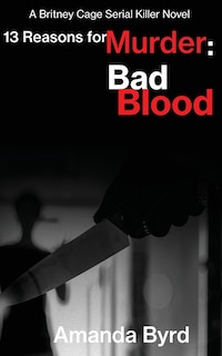Front cover_13 Reasons for Murder Bad Blood
