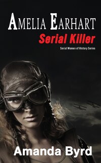 Couverture_Amelia Earhart, Serial Killer
