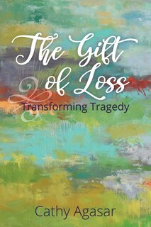 Front cover_The Gift of Loss