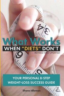 Front cover_What Works When Diets Don't
