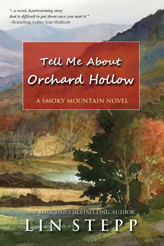 Front cover_Tell Me About Orchard Hollow