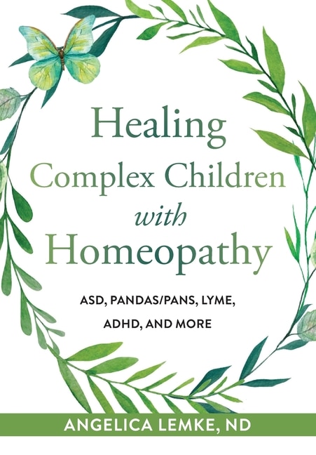 Front cover_Healing Complex Children with Homeopathy