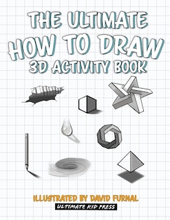 Front cover_The Ultimate How To Draw 3D Activity Book