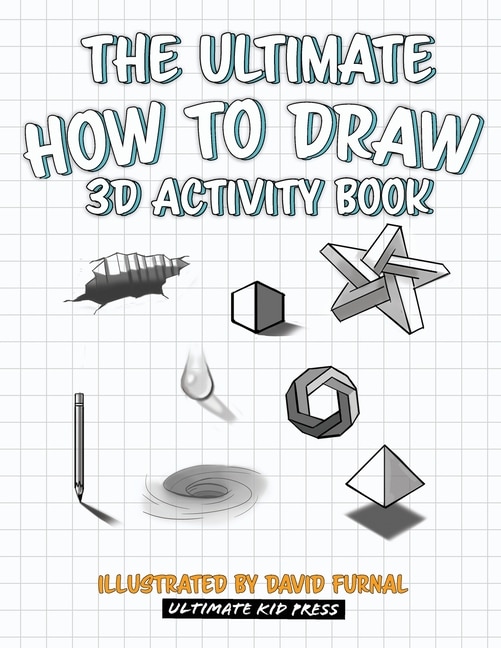 Front cover_The Ultimate How To Draw 3D Activity Book