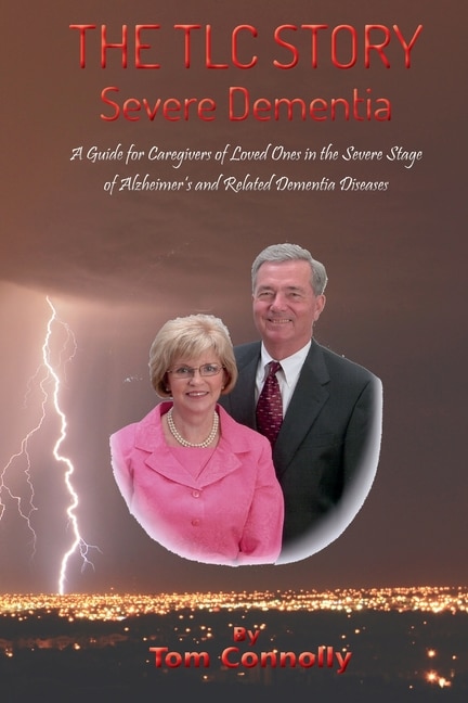 Front cover_The TLC Story - Severe Dementia