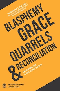 Couverture_Blasphemy, Grace, Quarrels and Reconciliation