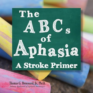 Front cover_The ABCs of Aphasia