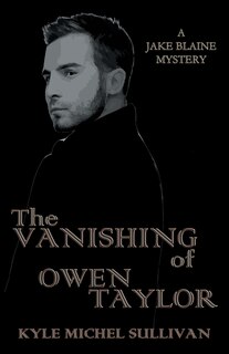 Front cover_The Vanishing of Owen Taylor