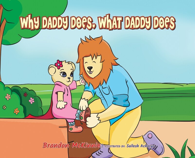 Front cover_Why Daddy Does, What Daddy Does