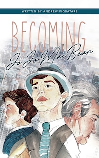 Front cover_Becoming JoJo MacBean