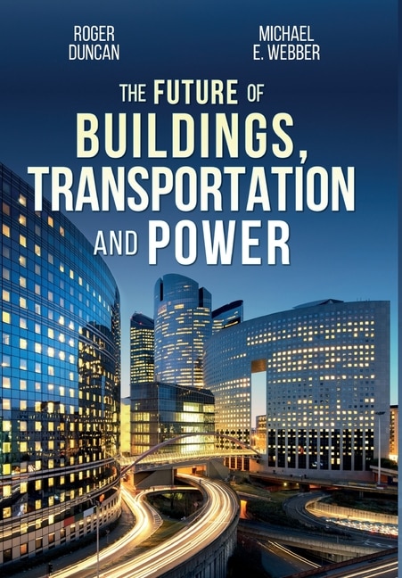Couverture_The Future of Buildings, Transportation and Power