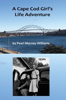 Front cover_A Cape Cod Girl's Life Adventure
