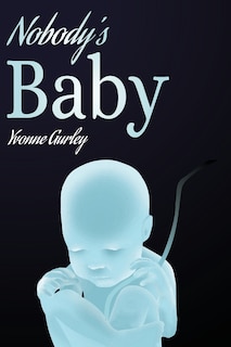 Front cover_Nobody's Baby