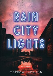 Front cover_Rain City Lights