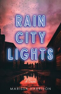 Front cover_Rain City Lights