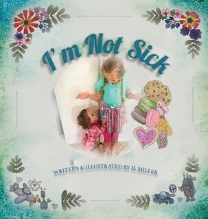 Front cover_I'm Not Sick