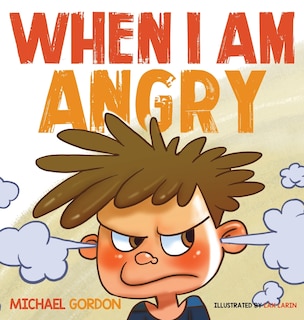 Front cover_When I Am Angry