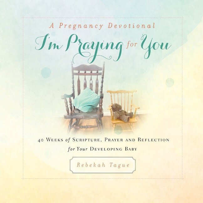 Couverture_A Pregnancy Devotional- I'm Praying For You