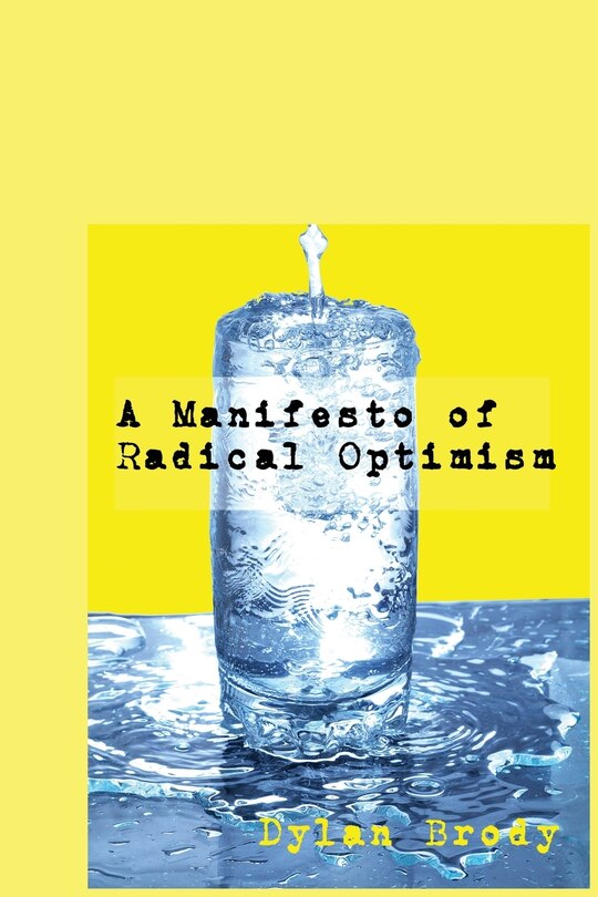 Couverture_A Manifesto Of Radical Optimism