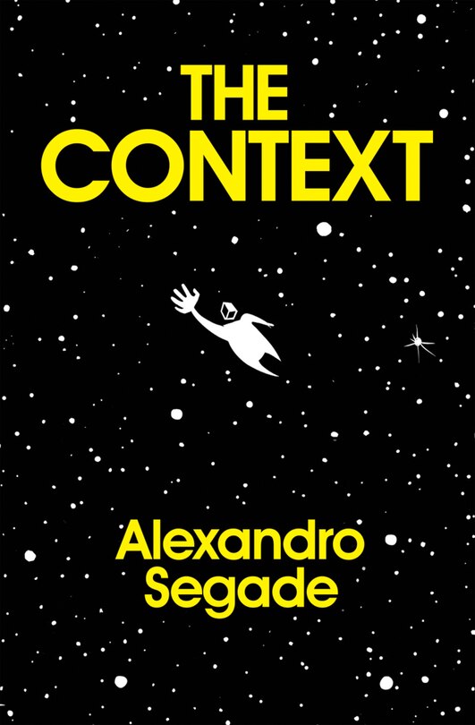 Couverture_Alexandro Segade: The Context