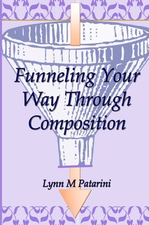 Couverture_Funneling Your Way Through Composition