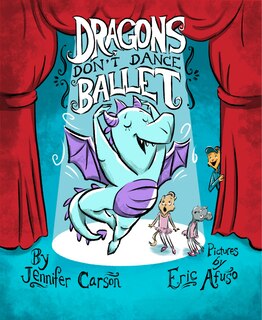 Dragons Don't Dance Ballet