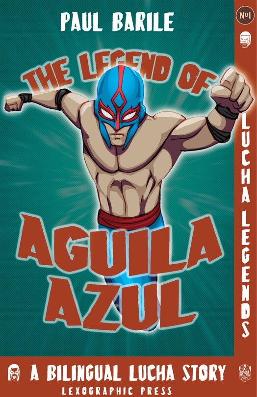 Front cover_The Legend Of Aguila Azul