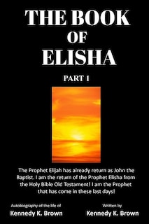 Front cover_The Book Of Elisha Part 1