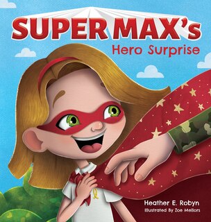 Couverture_Super Max's Hero Surprise