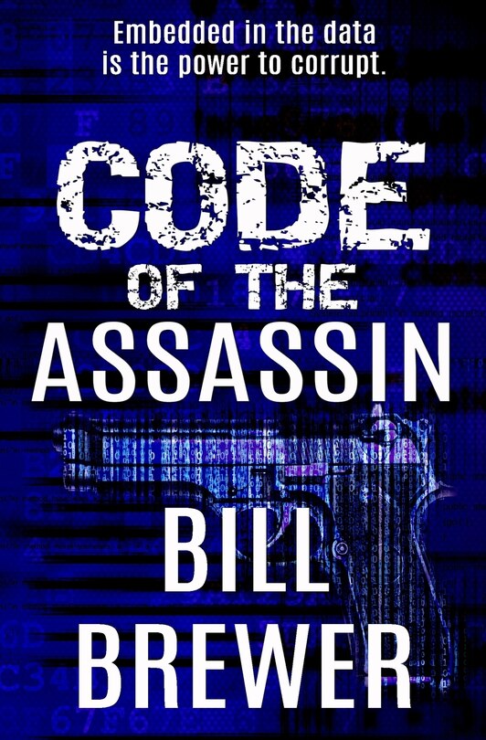 Code of the Assassin: Embedded in the data is the power to corrupt