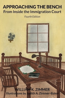 Front cover_Approaching the Bench from Inside the Immigration Court