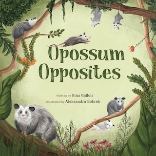 Couverture_Opossum Opposites