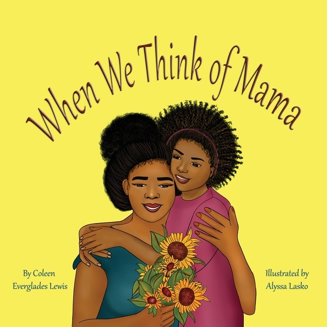 Front cover_When We Think of Mama