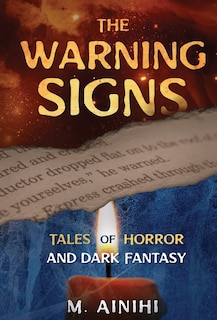 The Warning Signs: Tales Of Horror and Dark Fantasy