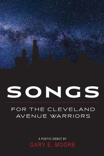 Front cover_Songs for the Cleveland Avenue Warriors
