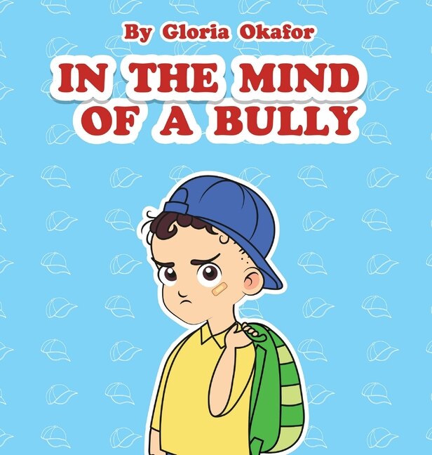 Front cover_In The Mind Of A Bully
