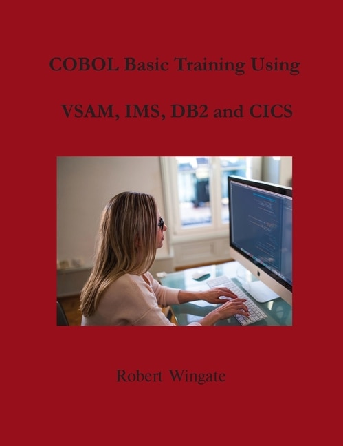 Front cover_COBOL Basic Training Using VSAM, IMS, DB2 and CICS