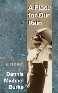 Front cover_A Place for Our Rain