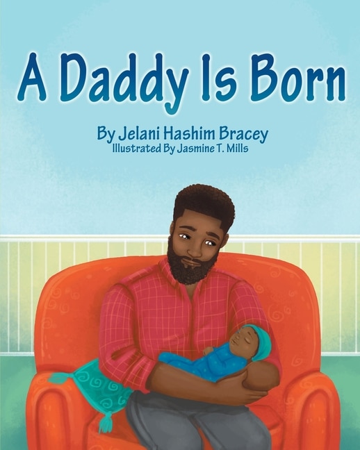 Front cover_A Daddy Is Born