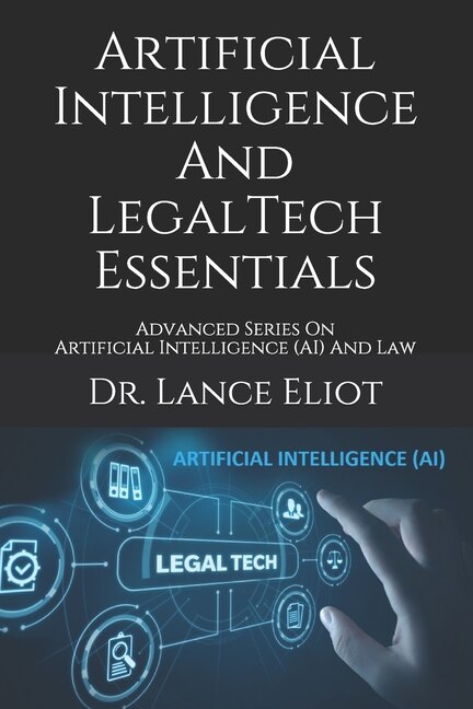 Front cover_Artificial Intelligence And LegalTech Essentials