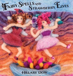 Front cover_Fairy Spells and Strawberry Elves
