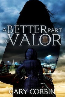 Couverture_A Better Part Of Valor