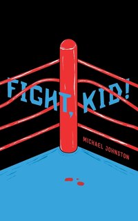 Front cover_Fight, Kid!