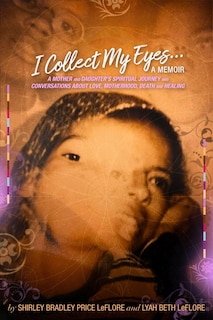 Couverture_I Collect My Eyes . . . a Memoir