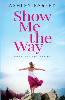 Front cover_Show Me the Way