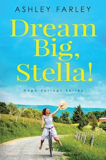 Front cover_Dream Big, Stella!