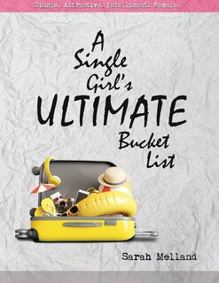 Couverture_A Single Girl's Ultimate Bucket List