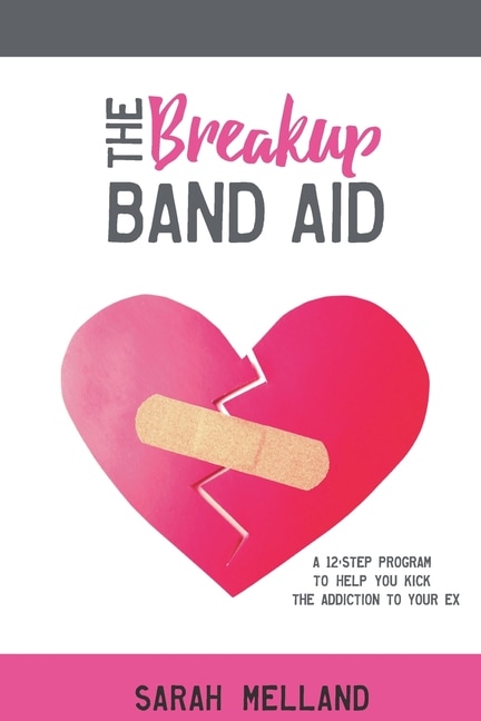 Front cover_The Breakup Band Aid