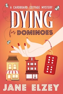 Front cover_Dying for Dominoes