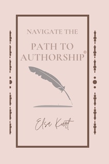 Couverture_Navigate the Path to Authorship